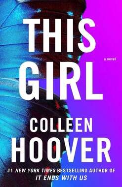 This Girl A Novel By Colleen Hoover Paperback
